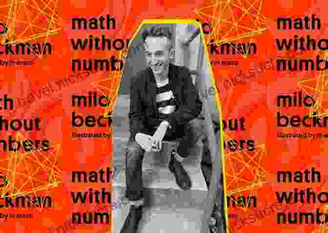 A Portrait Of Milo Beckman, A Mathematician And Author Of The Book Math Without Numbers Milo Beckman