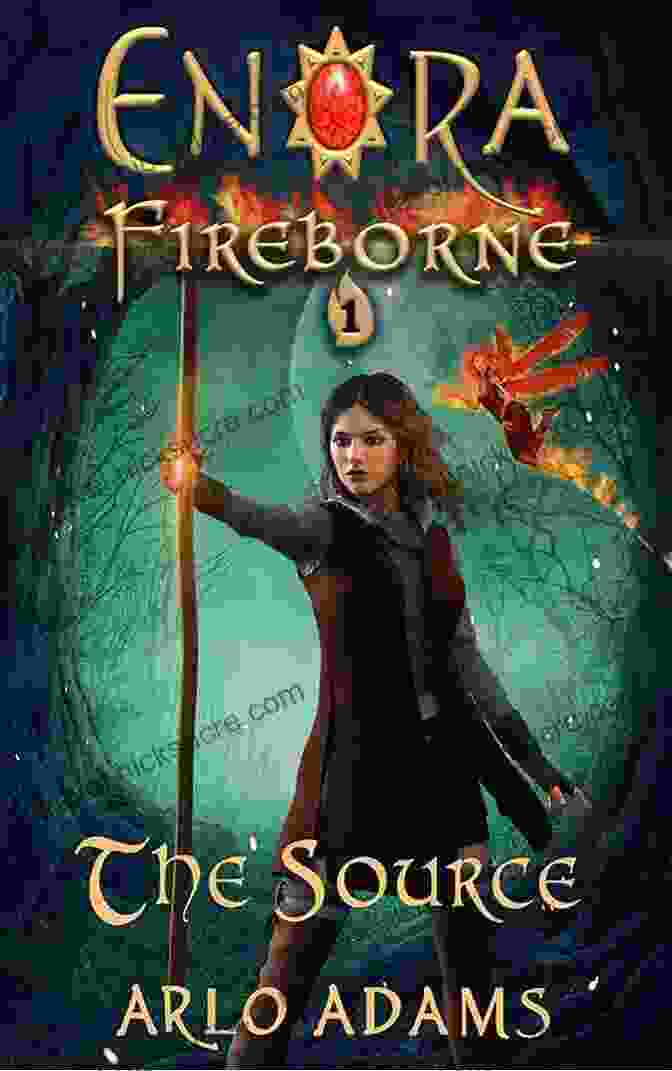 Enora Fireborne Book Cover The Source: A LitRPG GameLit Fantasy Adventure (Enora Fireborne 1)