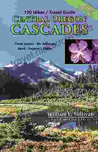 100 Hikes/Travel Guide: Central Oregon Cascades (Oregon Guidebooks)