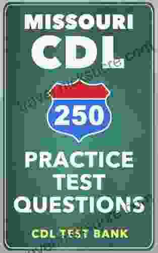 250 Missouri CDL Practice Test Questions