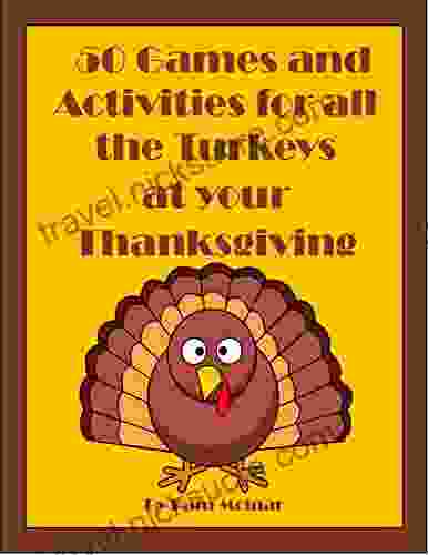 50 Games And Activities For All The Turkeys At Your Thanksgiving