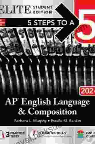 5 Steps To A 5: AP English Language 2024 Elite Student Edition