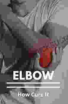 Elbow: How Cure It Blythe Lucero