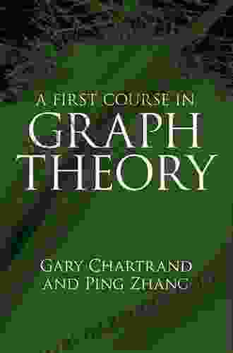 A First Course In Graph Theory (Dover On Mathematics)