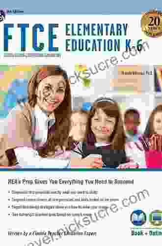 FTCE Elementary Education K 6 + Online (FTCE Teacher Certification Test Prep)