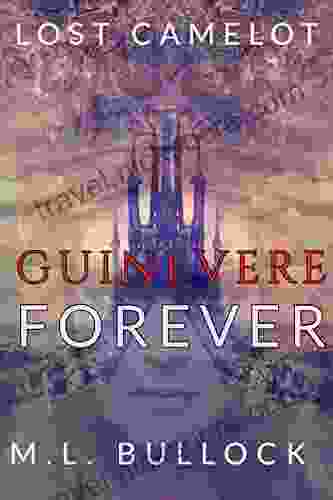 Guinevere Forever (Lost Camelot 1)