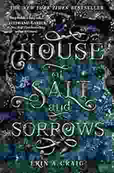 House Of Salt And Sorrows