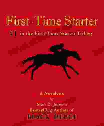 First Time Starter: #1 In The First Time Starter Trilogy