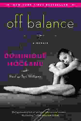 Off Balance: A Memoir Dominique Moceanu