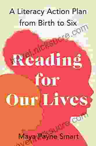 Reading for Our Lives: A Literacy Action Plan from Birth to Six