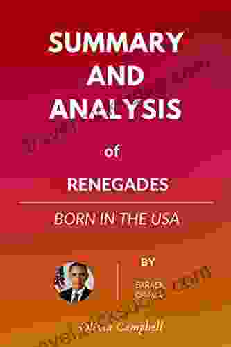 Summary Of Renegades By Barrack Obama And Bruce Springsteen: Renegades Born In The USA