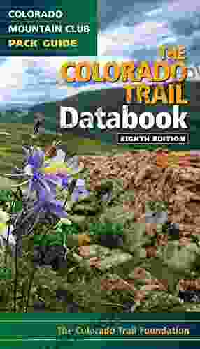 The Colorado Trail Databook Larry Hodges