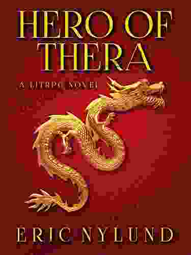 Hero Of Thera: A LitRPG Novel