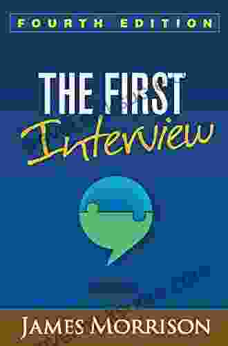 The First Interview Fourth Edition