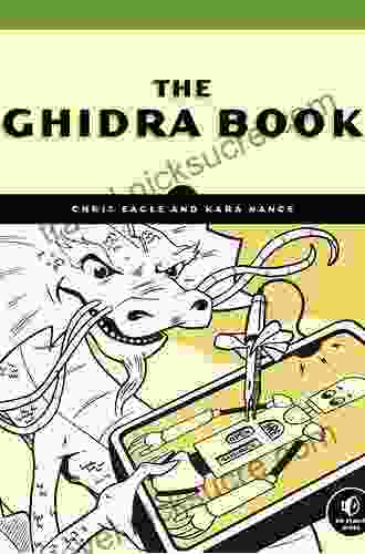 The Ghidra Book: The Definitive Guide