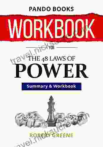 WORKBOOK For The 48 Laws Of Power By Robert Greene