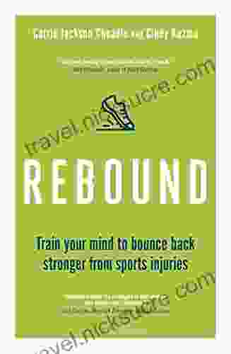 Rebound: Train Your Mind To Bounce Back Stronger From Sports Injuries
