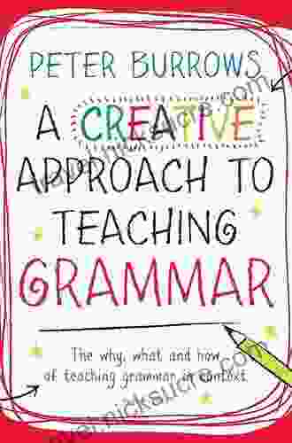 A Creative Approach To Teaching Grammar