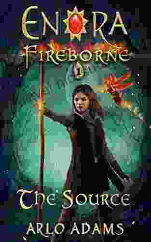 The Source: A LitRPG GameLit Fantasy Adventure (Enora Fireborne 1)