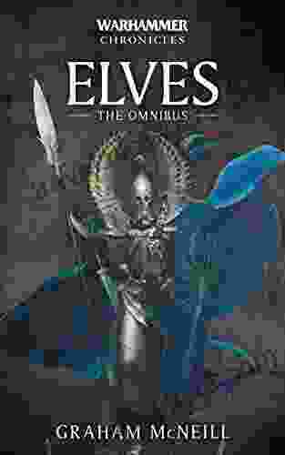 Elves: The Omnibus (Warhammer Chronicles)