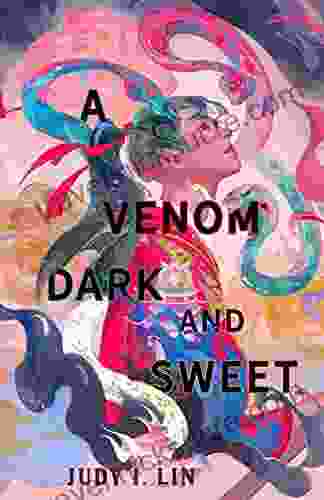 A Venom Dark And Sweet (The Of Tea 2)