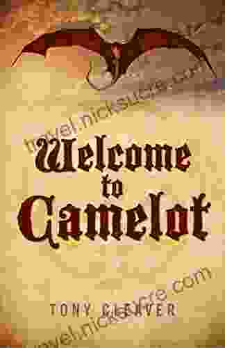 Welcome to Camelot Tony Cleaver