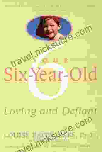 Your Six Year Old: Loving And Defiant